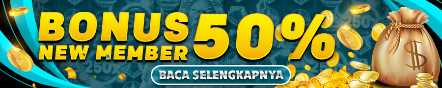 Promo 1 BONUS MEMBER BARU 50 PERSEN SAKAUSLOT